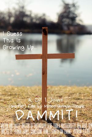 DAMMIT!'s poster