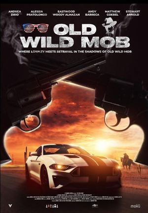Old Wild Mob's poster