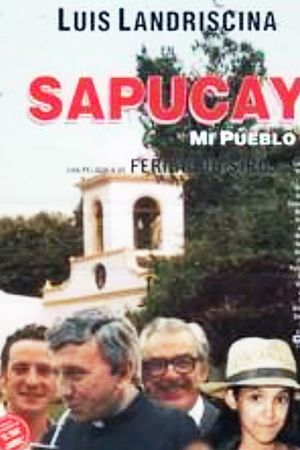 Sapucay: My Hometown's poster