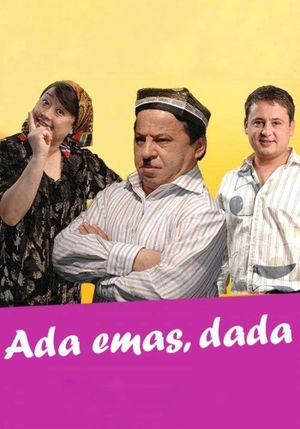 Ada emas, dada's poster