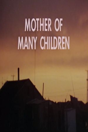 Mother of Many Children's poster image