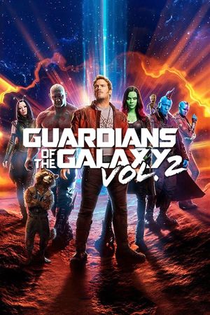 Guardians of the Galaxy Vol. 2's poster