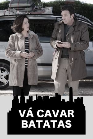 Vá Cavar Batatas's poster