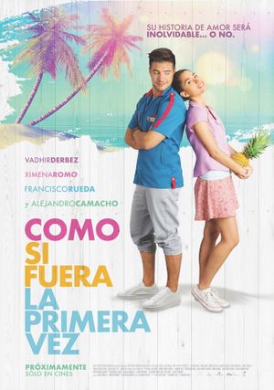 Como si fuera la primera vez's poster