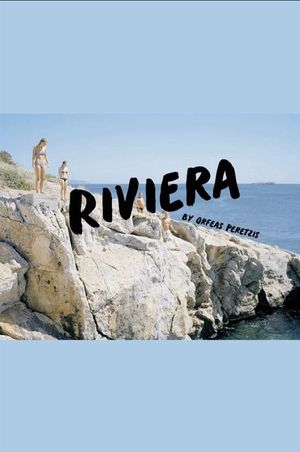 Riviera's poster