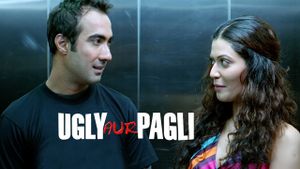 Ugly Aur Pagli's poster
