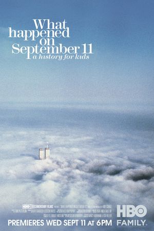 What Happened on September 11's poster