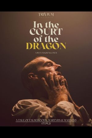 Trivium: In the Court of the Dragon's poster