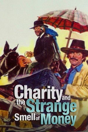 Charity and the Strange Smell of Money's poster