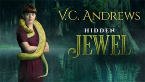 V.C. Andrews' Hidden Jewel's poster