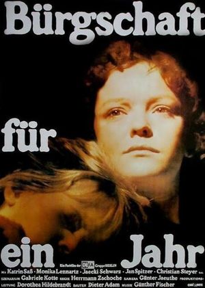 Bürgschaft für ein Jahr's poster