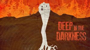 Deep in the Darkness's poster
