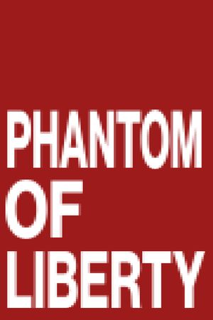 The Phantom of Liberty's poster