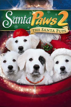 Santa Paws 2: The Santa Pups's poster
