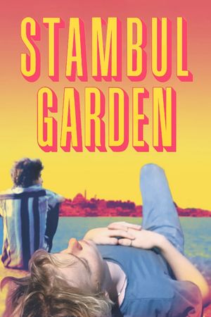 Stambul Garden's poster
