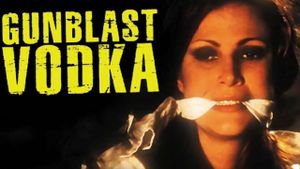 Gunblast Vodka's poster