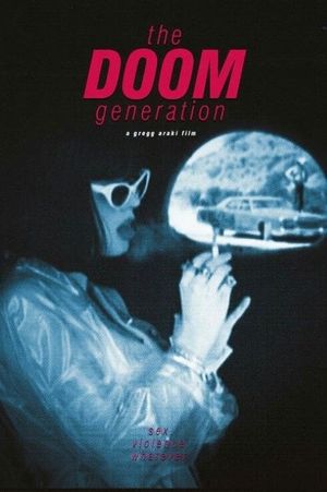 The Doom Generation's poster