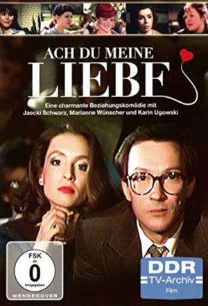 Ach du meine Liebe's poster