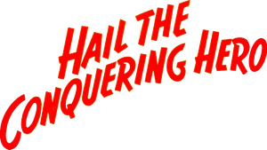 Hail the Conquering Hero's poster