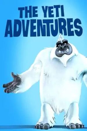 A Yeti Adventure's poster