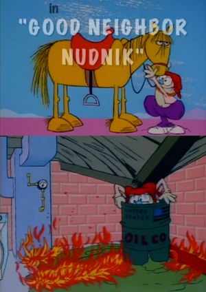Good Neighbor Nudnik's poster