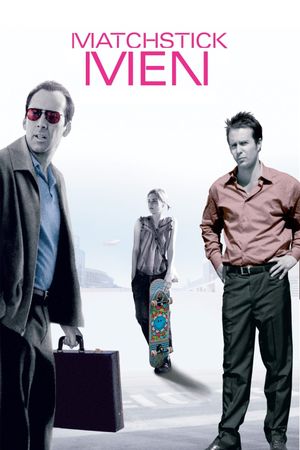 Matchstick Men's poster