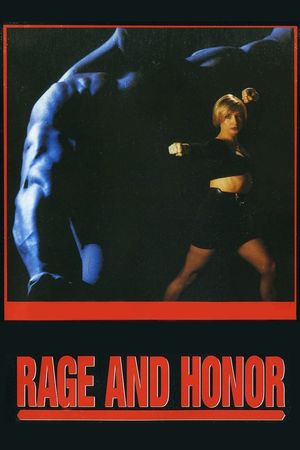 Rage and Honor's poster