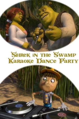 Shrek in the Swamp Karaoke Dance Party's poster