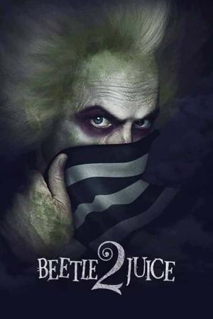 Beetlejuice Beetlejuice's poster