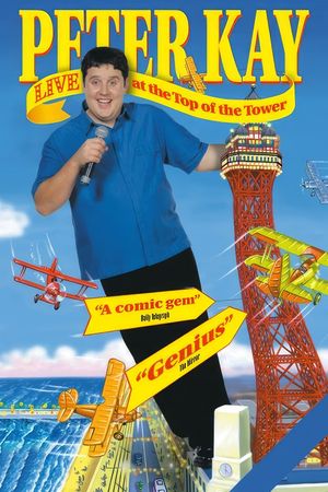 Peter Kay: Live at the Top of the Tower's poster