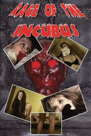 Rage of the Incubus's poster