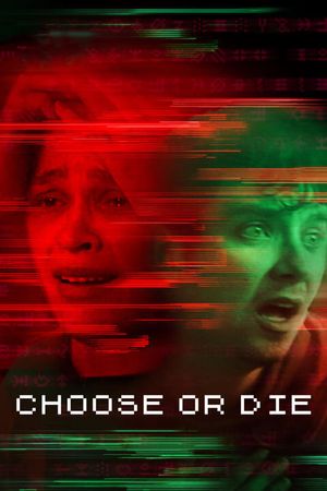 Choose or Die's poster