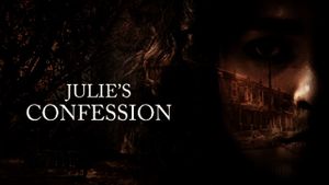 Julie's Confession's poster