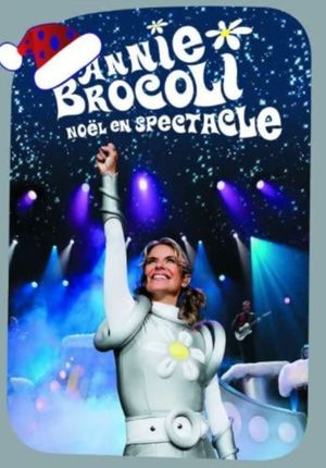 Annie Brocoli : Noël en spectacle's poster