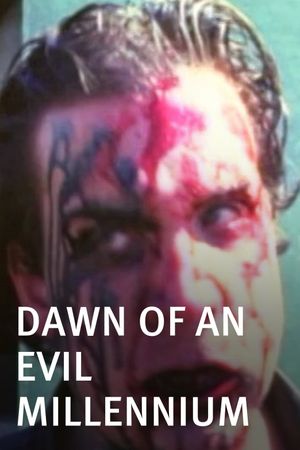 Dawn of an Evil Millennium's poster