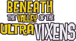 Beneath the Valley of the Ultra-Vixens's poster