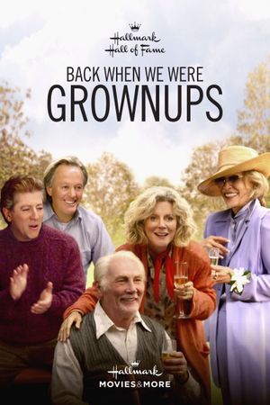 Back When We Were Grownups's poster