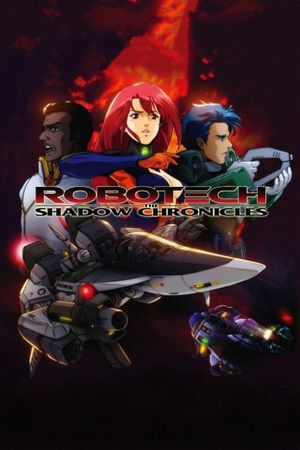 Robotech: The Shadow Chronicles's poster