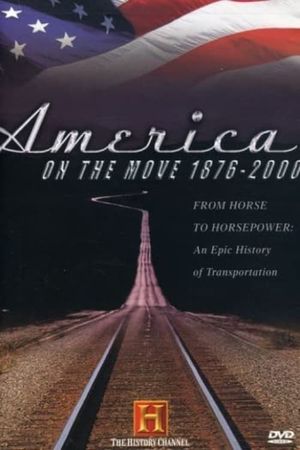 America on the Move 1876-2000's poster