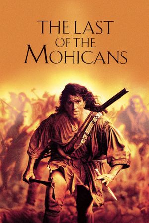 The Last of the Mohicans's poster