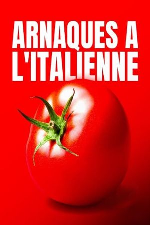 Arnaques à l'italienne's poster