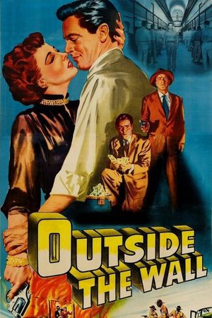 Outside the Wall's poster