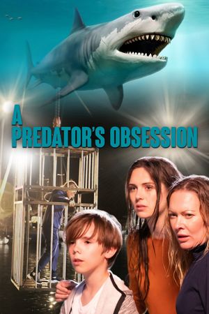 A Predator's Obsession's poster