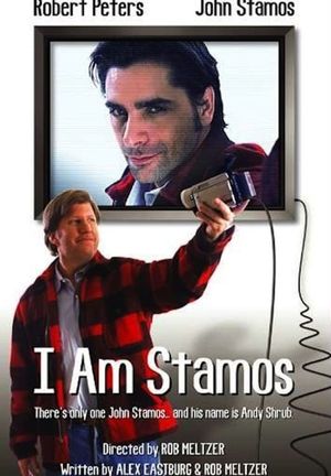 I Am Stamos's poster