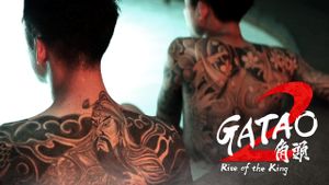 Gatao 2: Rise of the King's poster