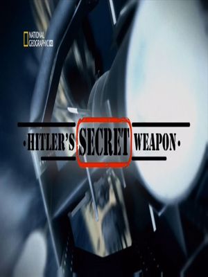 Hitler's Secret Weapon's poster image