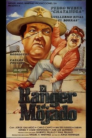 El Ranger y el mojado's poster