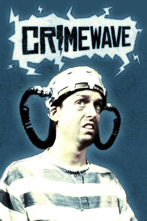 Crimewave's poster