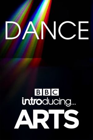 Dance: BBC Introducing Arts's poster