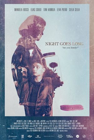 Night Goes Long's poster